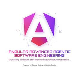 Angular Advanced Agentic Software Engineering